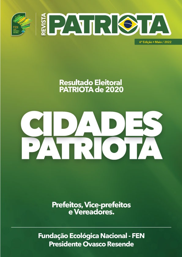 Revista CIDADES PATRIOTA | VOLUME Nº 6 | 11.05.2022